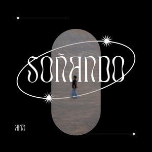 Soñando (Explicit)