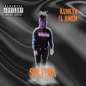 Soltera (Explicit)