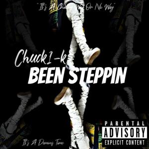 Been Steppin (Explicit)