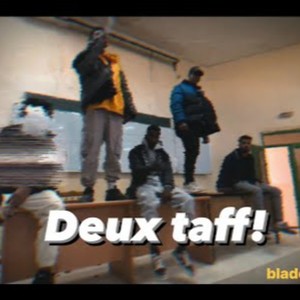 DEUX TAFF !