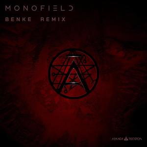 Monofield (BENKE Remix)