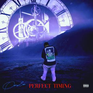 Perfect Timing (Explicit)