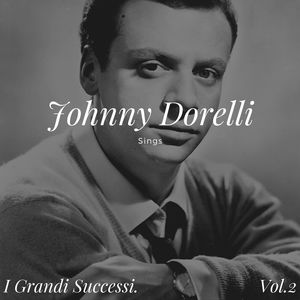 Johnny Dorelli Sings - I Grandi Successi, Vol.2