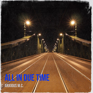 All in Due Time (Explicit)