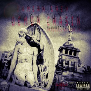 Demon Chasin (Explicit)