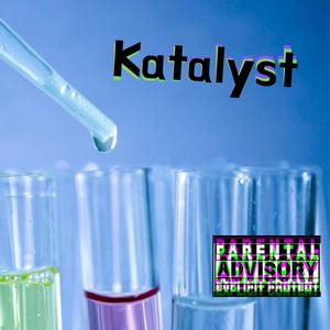 Katalyst (Explicit)