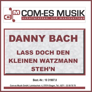 Lass doch den kleinen Watzmann steh'n