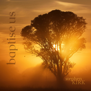 Baptise Us