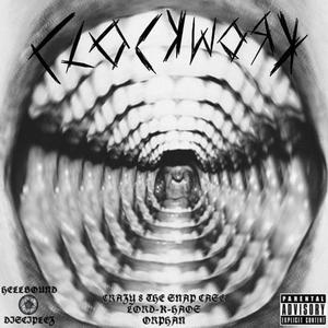 Clockwork(feat. ORPHAN & Lord-K-Haos) (Explicit)