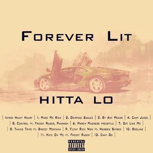 Forever Lit (Explicit)