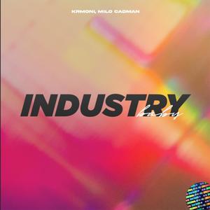 Industry Baby (Explicit)