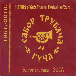 Sabor trubaca Guca - 50 years