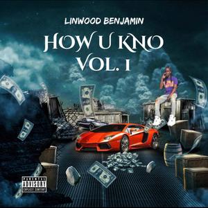 howukno vol 1 (Explicit)