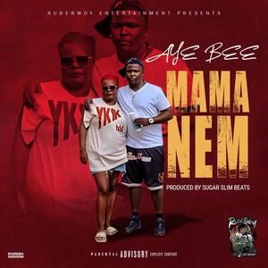 Mama 'nem (Explicit)