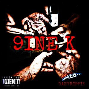 9INE K (Explicit)