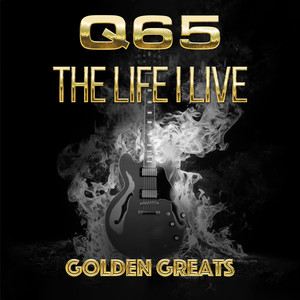 The Life I Live / Golden Greats (remastered) [Explicit]