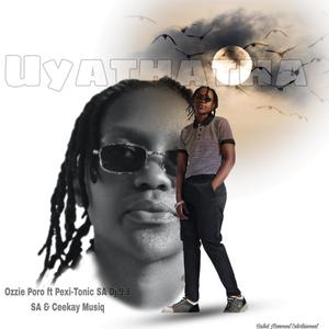 Uyathatha (feat. Pexi-Tonic SA, Ceekay Musiq & Dj 9.8 SA)
