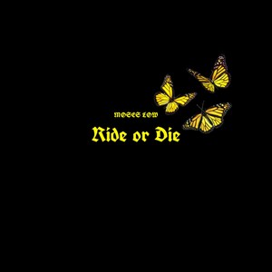 Ride Or Die (Explicit)