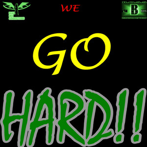 Wegohard! (Lyrical Version)