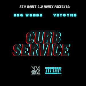 Curb Service (feat. Vitoyns) (Explicit)