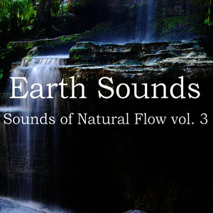 Sounds of Natural Flow Vol. 3