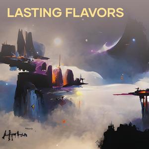 Lasting Flavors