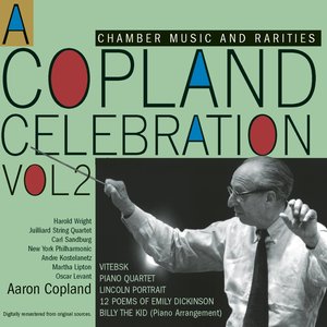 A Copland Celebration, Vol. II