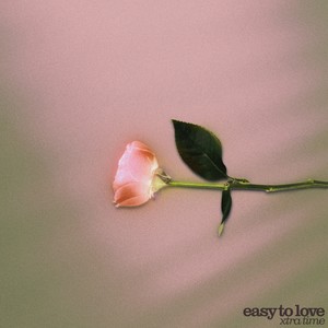 Easy to Love