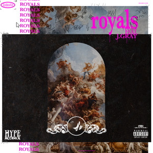 HYPE MCCRMCK - ROYALS (Explicit)