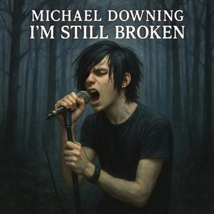 I'm Still Broken