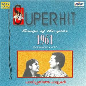 Super Hits-Songs Of The 1961-Malayalam-Vol.6