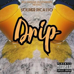 Drip(Dead Broke) (Explicit)