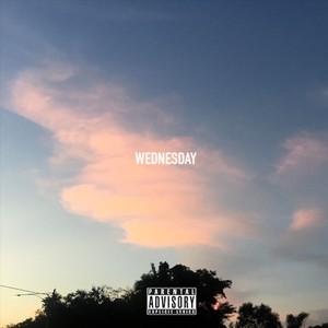 Wednesday (Explicit)