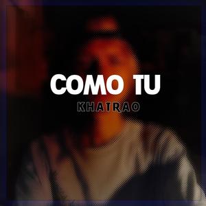 Como tu