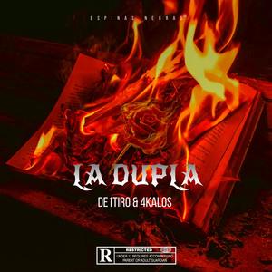 LA DUPLA (Explicit)