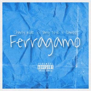 Ferragamo (feat. Yang Nylo & Dampp)