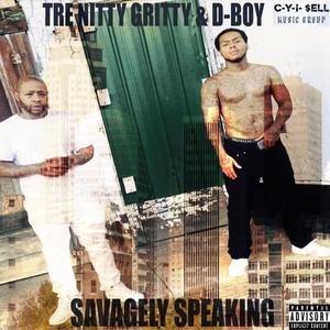 SAVAGELY SPEAKING (Explicit)