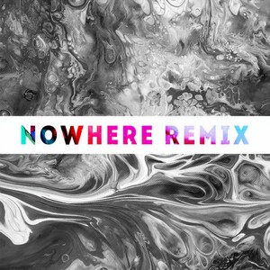 Nowhere (Ju Museum Remix)
