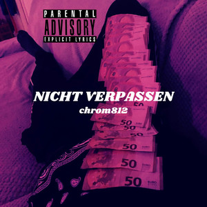 Nicht Verpassen (Explicit)