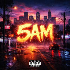 5am
