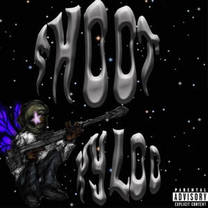 Shoot (Explicit)