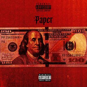 Paper (feat. Dave The Don) (Explicit)