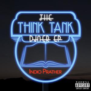 Think Tank Diner (Explicit)