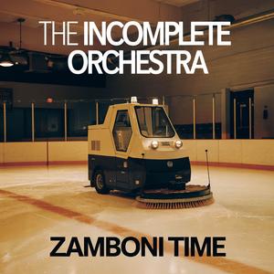 Zamboni Time (Explicit)