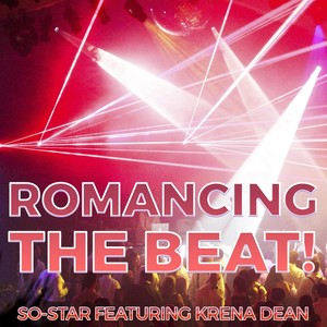 Romancing the Beat! (feat. Krena Dean)