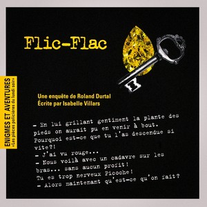 Enigmes et aventures : « Flic-Flac »(Les pièces policières du lundi soir)- Single