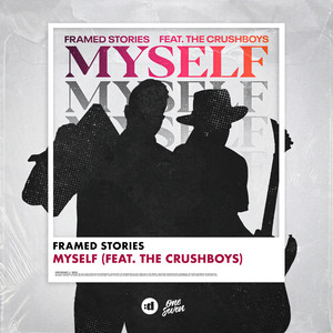 Myself (feat. The Crushboys)