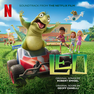 Leo (Soundtrack from the Netflix Film) (蜥蜴伯伯里奥 电影原声带)