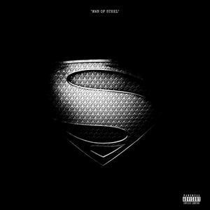 MAN OF STEEL (Explicit)