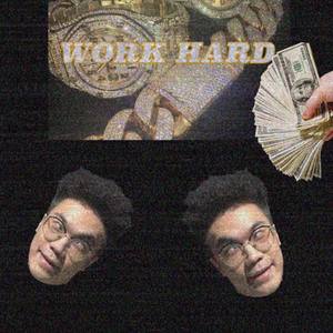 Work Hard 努力工作